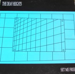 The Deaf Heights* - Set Me Free (LP)