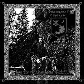 Commander Agares - Legions Of Descending Twilight (LP, Album)
