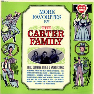 The Carter Family - More Favorites By The Carter Family (LP, Album, Mono)