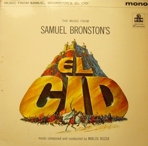 Miklós Rózsa - The Music From Samuel Bronston's El Cid (LP, Album)