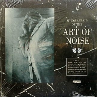 The Art Of Noise - (Who's Afraid Of?) The Art Of Noise (LP, Album)