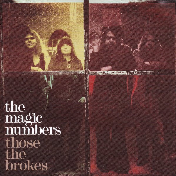 The Magic Numbers - Those The Brokes (CD, Album, Enh)
