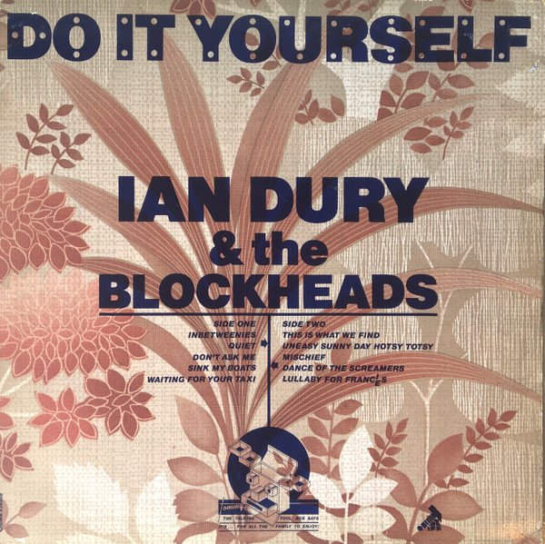 Ian Dury & The Blockheads* - Do It Yourself (LP, Album)