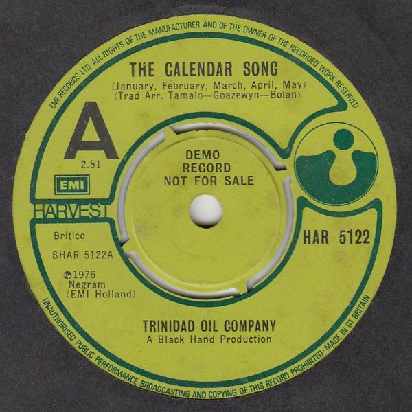 Trinidad Oil Company - The Calendar Song (7", Single, Promo)