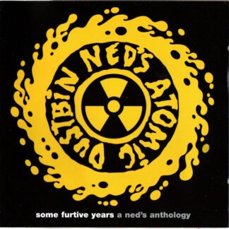 Ned's Atomic Dustbin - Some Furtive Years: A Ned's Anthology (CD, Comp)