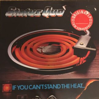 Status Quo - If You Can't Stand The Heat... (LP, Album)