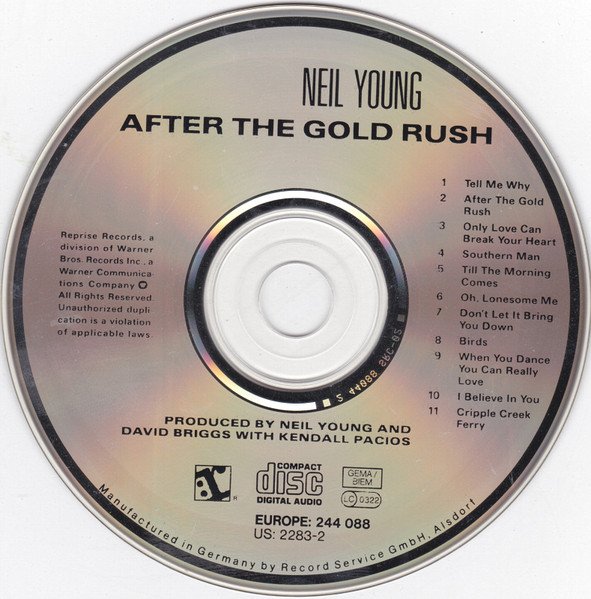 Neil Young - After The Gold Rush (CD, Album, RE) - Image 3