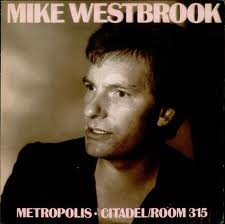 Mike Westbrook - Metropolis - Citadel/Room 315 (2xLP, Album, Comp)