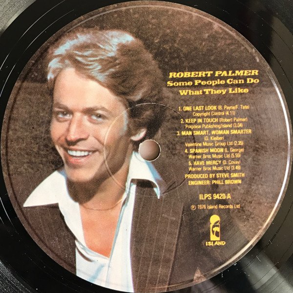 Robert Palmer - Some People Can Do What They Like (LP, Album) - Image 3