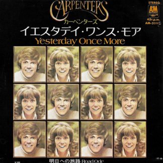 Carpenters = カーペンターズ* - Yesterday Once More / Road Ode = イエスタデイ・ワンス・モア  /  明日への旅路 (7", Single)