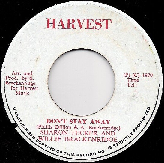 Sharon Tucker And Willie Brackenridge* - Don't Stay Away (7", Single)