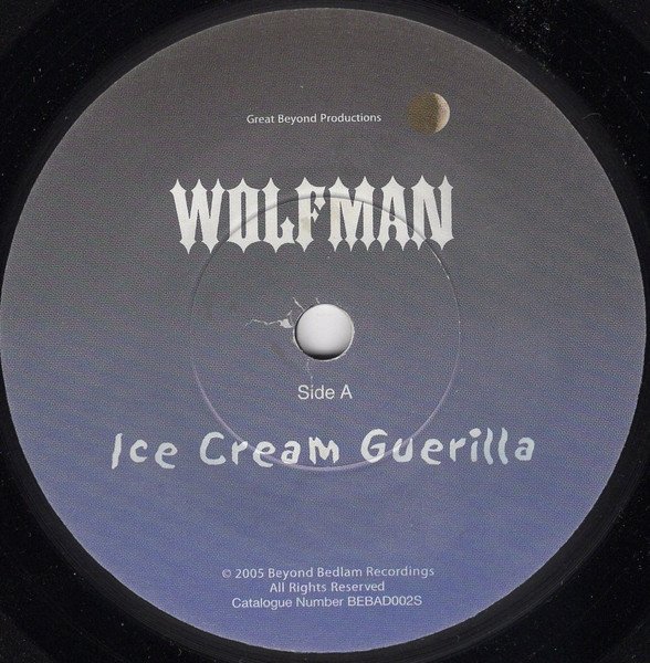 Wolfman (3) - Ice Cream Guerilla (7", Single) - Image 3