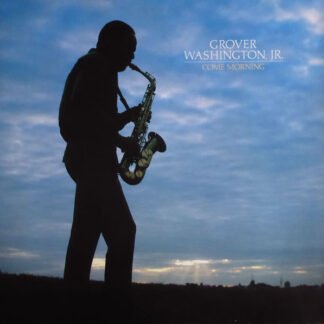 Grover Washington, Jr. - Come Morning (LP, Album)