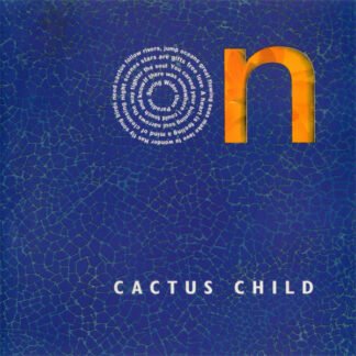 Cactus Child - On (CD, EP)