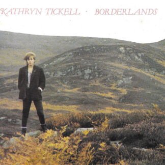Kathryn Tickell - Borderlands (CD, Album, RE)