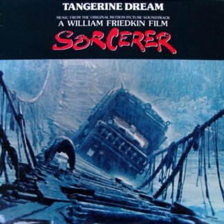 Tangerine Dream - Sorcerer (Music From The Original Motion Picture Soundtrack) (LP, Album)