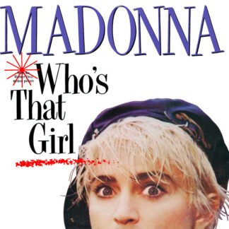 Madonna - Who's That Girl (7", Single, Spe)