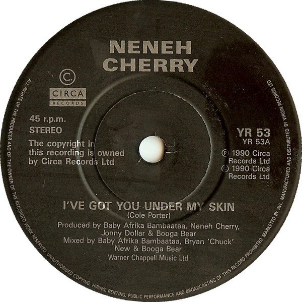 Neneh Cherry - I've Got You Under My Skin (7", Single, Pap) - Image 3