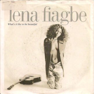 Lena Fiagbe - What's It Like To Be Beautiful (7", Single)