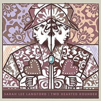 Sarah Lee Langford - Two Hearted Rounder (LP, Album)