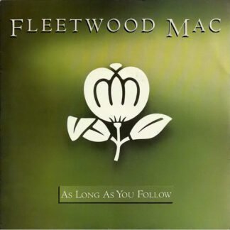 Fleetwood Mac - As Long As You Follow (7", Single)