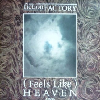 Fiction Factory - (Feels Like) Heaven (7", Single, Pap)