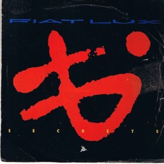 Fiat Lux - Secrets (7", Single, Pap)