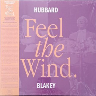 Freddie Hubbard, Art Blakey - Feel The Wind (LP, Album, Ltd, RE)