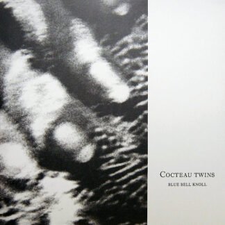 Cocteau Twins - Blue Bell Knoll (LP, Album, RE, RM, 180)