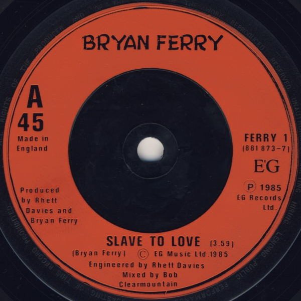 Bryan Ferry - Slave To Love (7", Single) - Image 3