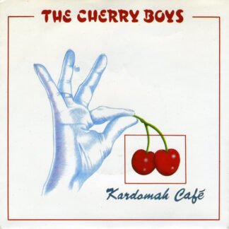 The Cherry Boys (2) - Kardomah Café (7", Single)