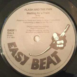 Flash And The Pan* - Waiting For A Train (7", Single)
