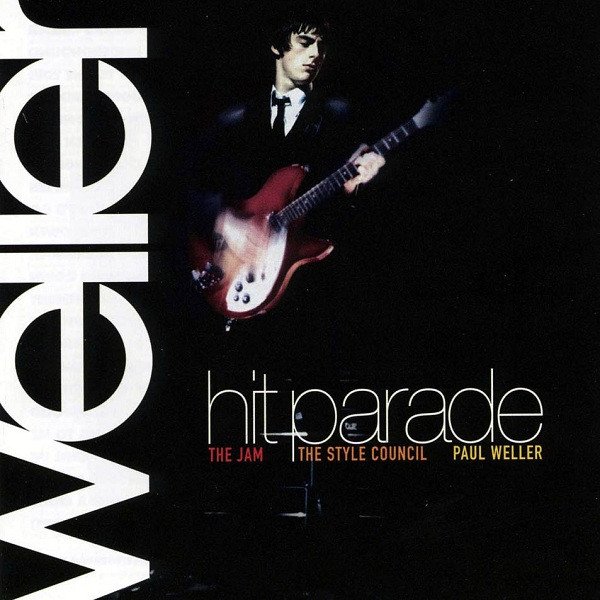 Weller*, The Jam, The Style Council, Paul Weller - Hit Parade (CD, Comp)