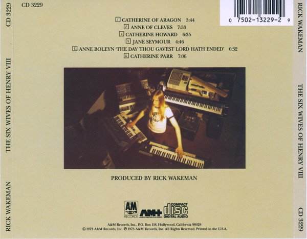 Rick Wakeman - The Six Wives Of Henry VIII (CD, Album, RE, PMD) - Image 2