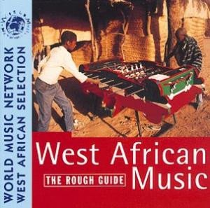Various - The Rough Guide To West African Music (CD, Comp)