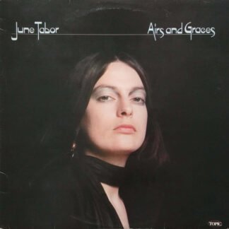 June Tabor - Airs And Graces (LP, Album)