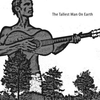 The Tallest Man On Earth - The Tallest Man On Earth (CD, EP, RE, Dig)