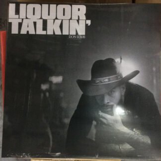 Don Louis - Liquor Talkin' (LP, Album)