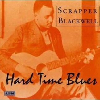 Scrapper Blackwell - Hard Time Blues (CD, Comp)