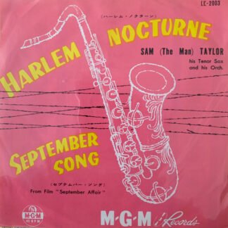 Sam (The Man) Taylor His Tenor Sax And His Orch.* - Harlem Nocturne (7")
