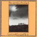 The Incredible String Band - Liquid Acrobat As Regards The Air (LP, Album, Gat)
