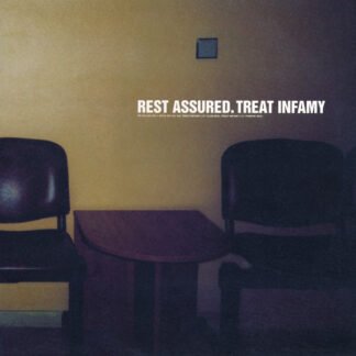 Rest Assured - Treat Infamy (12")