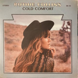 Ruthie Collins - Cold Comfort (LP, Album)