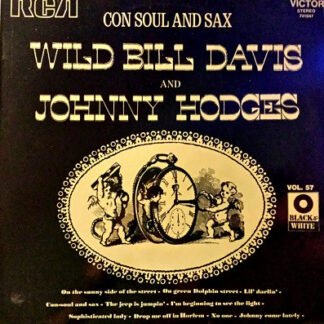 Wild Bill Davis & Johnny Hodges - Con Soul And Sax (LP, Album)