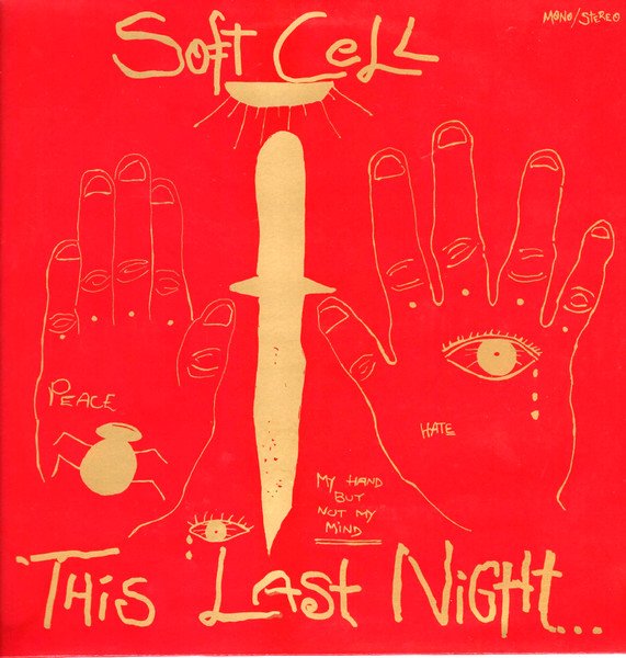 Soft Cell - This Last Night...In Sodom (LP, Album)