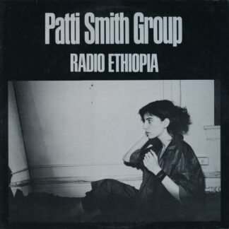 Patti Smith Group - Radio Ethiopia (LP, Album, RE)