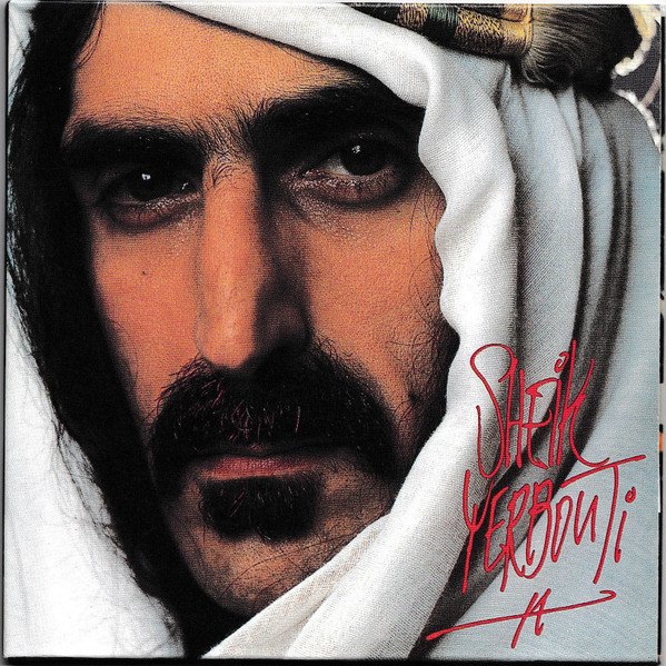 Frank Zappa - Sheik Yerbouti (CD, Album, Ltd, RE, RM, Min) - Image 2