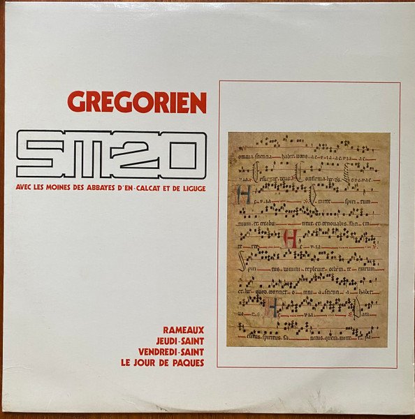 Les Moines De L'Abbaye D'En-Calcat* / Les Moines De L'Abbaye De Liguge* - Grégorien SM20 Avec Les Moines Des Abbayes D'En-Calcat Et de Liguge (LP, Album)