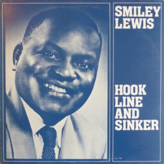 Smiley Lewis - Hook Line And Sinker (LP, Comp, Mono)