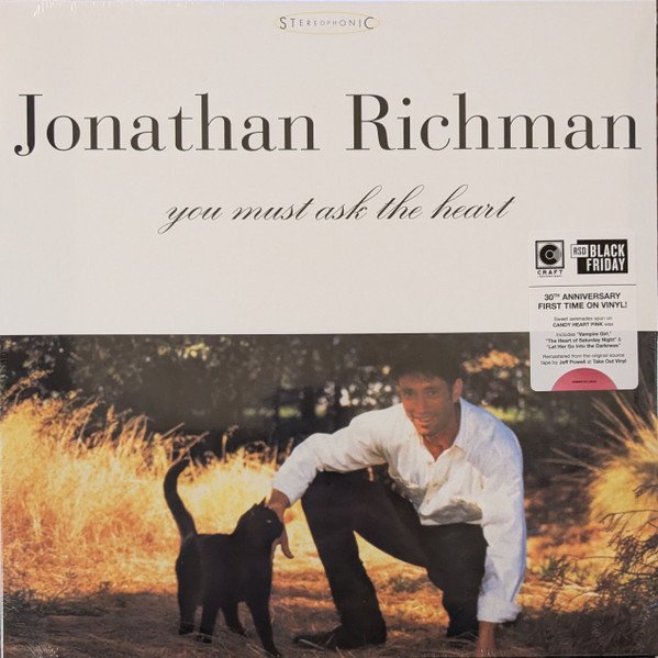 Jonathan Richman - You Must Ask The Heart (LP, Album, RSD, RE, RM, Pin)